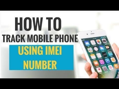 How Can I Track My Lost Phone Using the IMEI Number