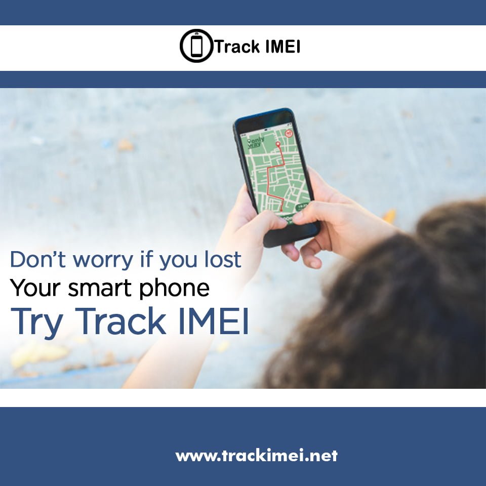 Ways How to Track Mobile Phone Using IMEI Number