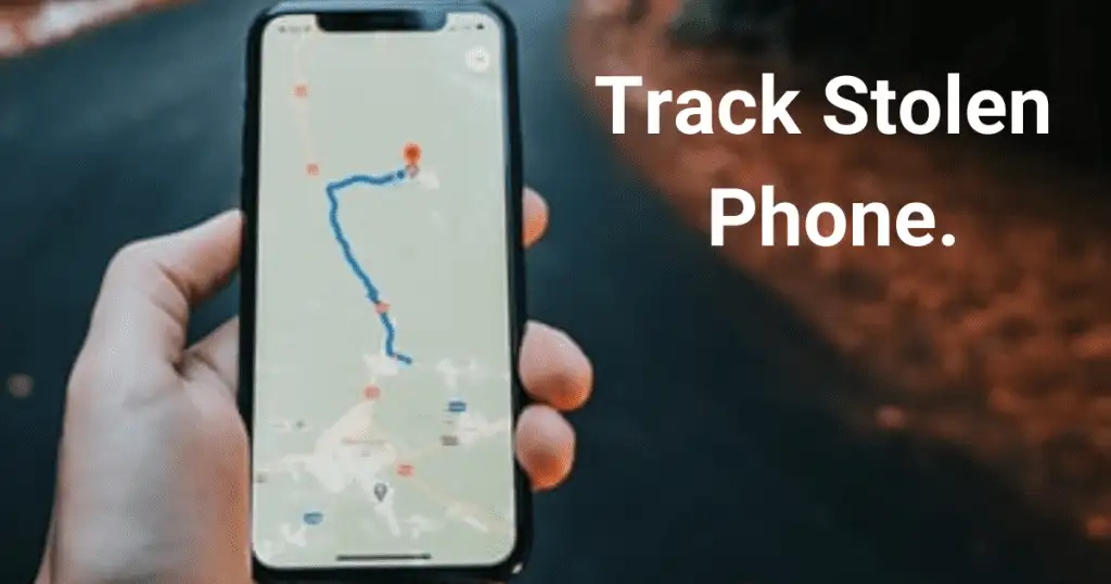 Track Stolen Phone